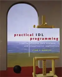 دانلود کتاب Practical IDL programming: creating effective data analysis and visualization applications