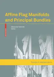 دانلود کتاب Affine Flag Manifolds and Principal Bundles