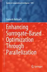 دانلود کتاب Enhancing Surrogate-Based Optimization Through Parallelization