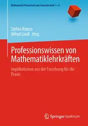 دانلود کتاب Professionswissen von Mathematiklehrkräften: Implikationen aus der Forschung für die Praxis