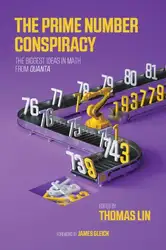 دانلود کتاب The Prime Number Conspiracy: The Biggest Ideas in Math from Quanta