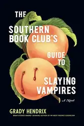 دانلود کتاب The Southern Book Club's Guide to Slaying Vampires