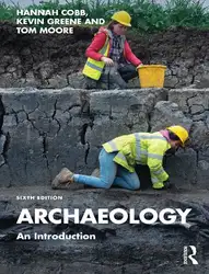 دانلود کتاب Archaeology: An Introduction