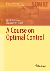 دانلود کتاب A Course on Optimal Control (Springer Undergraduate Texts in Mathematics and Technology)