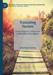 دانلود کتاب Translating Tourism: Cross-Linguistic Differences of Alternative Worldviews