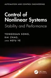 دانلود کتاب Control of Nonlinear Systems: Stability and Performance
